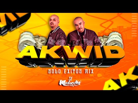 💣AKWID SOLO EXITOS MIX 💣 ((DJ MEDARDO GT))