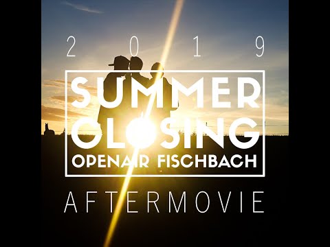 Summer Closing OpenAir Fischbach 2019 - Aftermovie