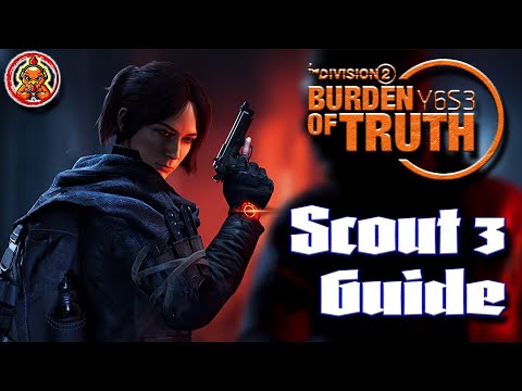 How to Guide to Scouts 3 - Agent Kelso Manhunt, The Division 2