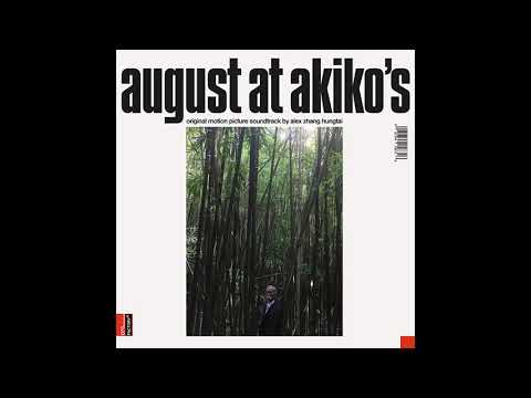 Alex Zhang Hungtai - August At Akiko's
