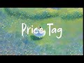 Jessie J Price Tag Lyrics Doechii Anxiety Mix