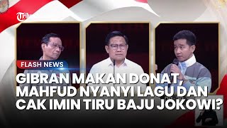 Momen Unik Debat Kedua Cawapres, Gibran Santai Makan Donat, Mahfud MD Nyanyi hingga Kemeja Cak imin