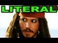LITERAL Pirates of the Caribbean: On Stranger ...