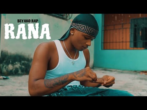 Beyako Rap - Rana (Video Oficial)