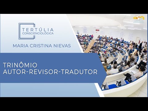 Tertúlia Conscienciologia 6220 - Trinômio Autor-Revisor-Tradutor (Gesconografologia)