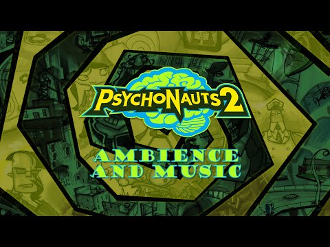 Psychonauts 2  |  Ambience and Music  |  4K