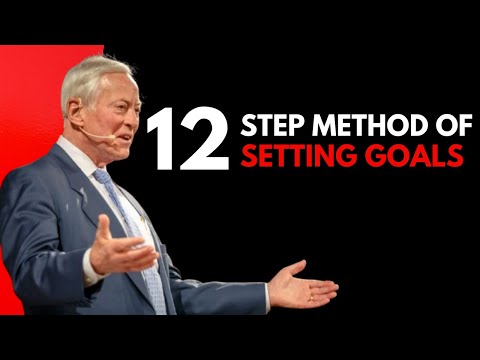 12 Step method of setting goals - Brian Tracy 2024