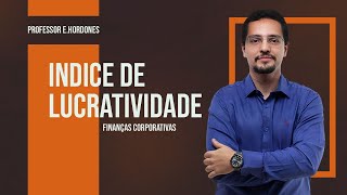 Como Calcular e Analisar o Índice de Lucratividade