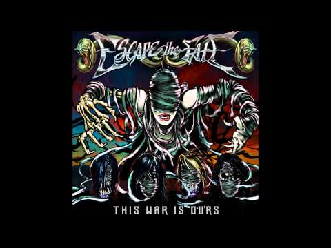 Escape the Fate - This War Is Ours (The Guillotine Part II)