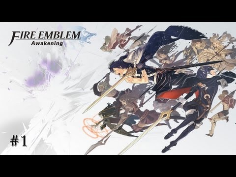 Let's Play Fire Emblem Awakening - #1 Hold a sec, seeing the future.