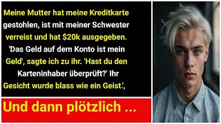 Schwiegermutter stahl Kreditkarte, gab 20.000 aus. Fragte: &quot;Name überprüft?&quot;