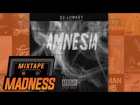 D2-Lowkey - Amnesia | @MixtapeMadness