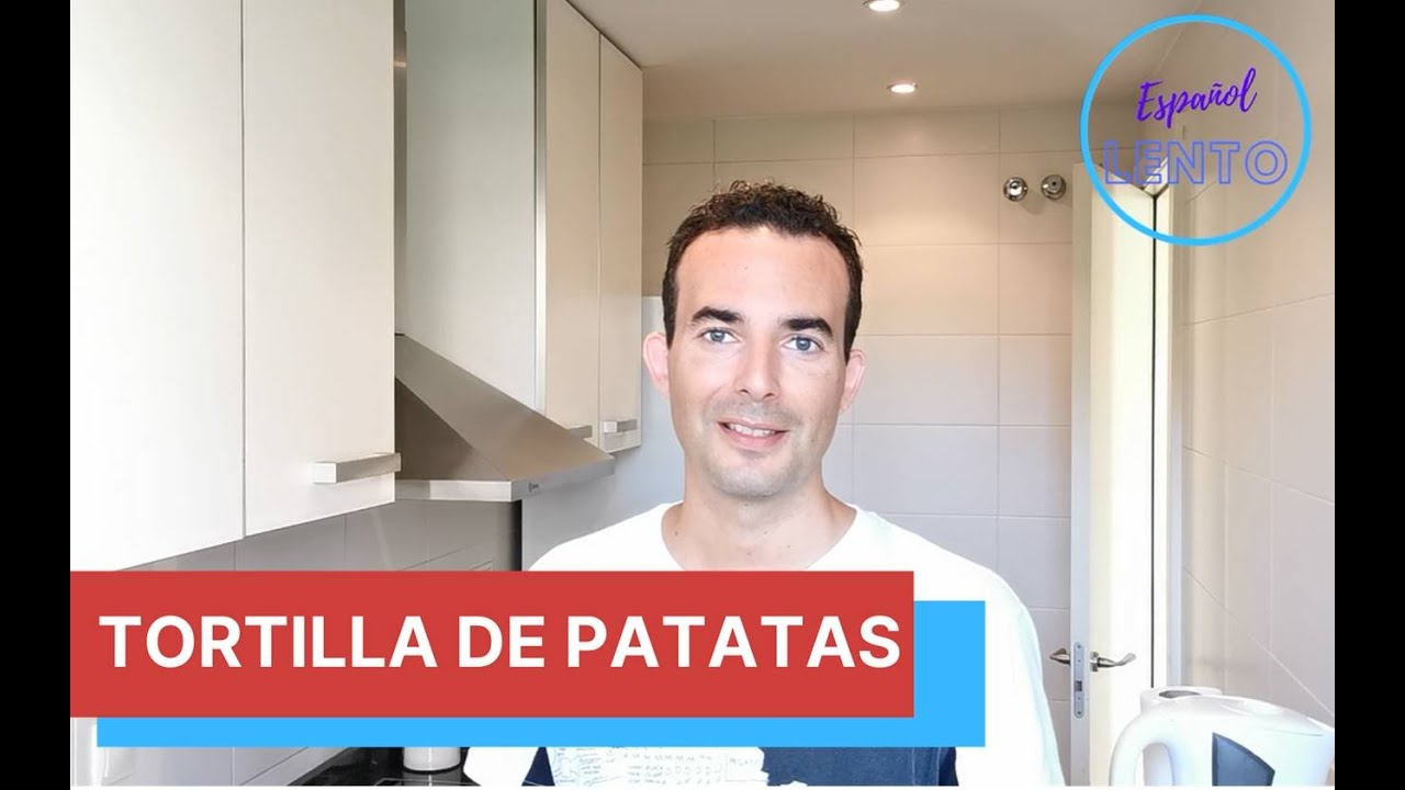 Tortilla de patatas / ESPAÑOL LENTO / Alberto Benítez