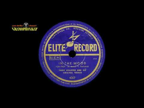 In The Mood / Teddy Stauffer / Original Teddies