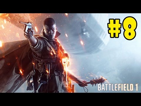 Battlefield 1 - Walkthrough - Part 8 - Friends in High Places | Fall From Grace (PC HD) [1080p60FPS]