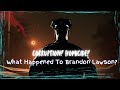 The Puzzling Disappearance Of Brandon Lawson