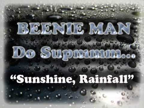 Beenie Man - Do Supmmm... "Sunshine, Rainfall"