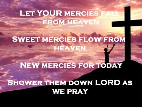 Jeremy Riddle - Sweet Mercies (Lyrics)