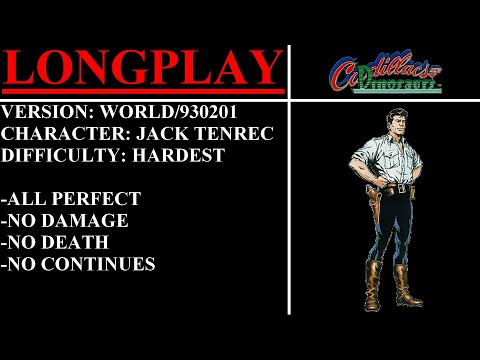 Cadillacs and Dinosaurs [World] (Arcade) - (Longplay - Jack Tenrec | Hardest Difficulty)