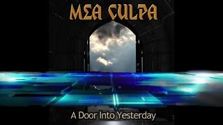 Chill 2 Chill presents ▶Mea Culpa - A Door Into Yesterday (Enigmatic Monk  Single Mix)