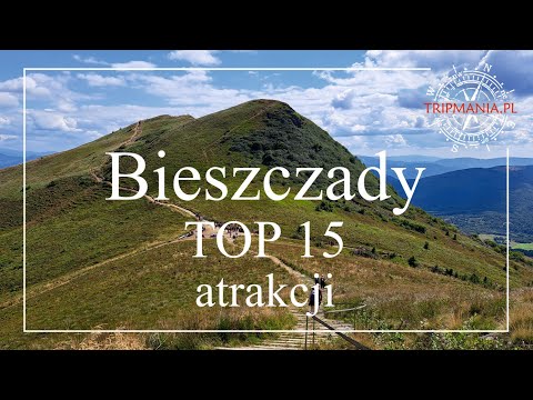 Bieszczady Mountains TOP 15 attractions + map