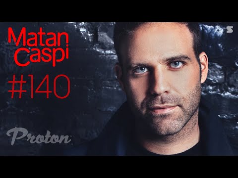Matan Caspi - Awakening 140 - 14 January 2023 | Proton