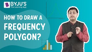 How to Draw a Frequency Polygon? | Learn with BYJU'S