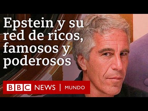 La red de Epstein con poderosos, ricos y famosos que revelan los nuevos archivos | BBC Mundo


















