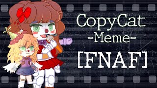 Download lagu [FNAF] CopyCat | Meme | Elizabeth Afton mp3