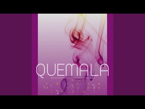 Quemala (feat. Aldo Chant)