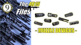 AR-15 Muzzle Devices: Flash Hider vs Compensator vs Brake
