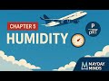 ️ Chapter 5 Humidity CPL ATPL DGCA Meteorology IC Joshi Mayday Minds