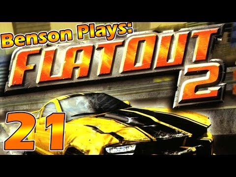 Benson Plays: FlatOut 2 - Part 21