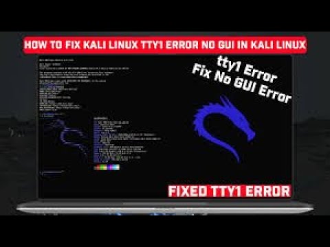 How to Fix tty1 Login Loop in Kali Linux 2021.1 | No GUI/Desktop Problem Solved!