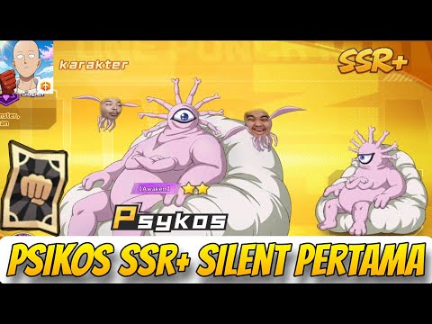 GACHA PSIKOS SSR+ SUPPORT TERBAIK🔥, MUSUH LANGSUNG SILENT COYY - One Punch Man The Strongest