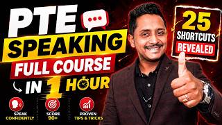 PTE Speaking Full Course in 1 Hour — 25 Shortcuts