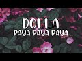 DOLLA - Raya Raya Raya (Lirik)