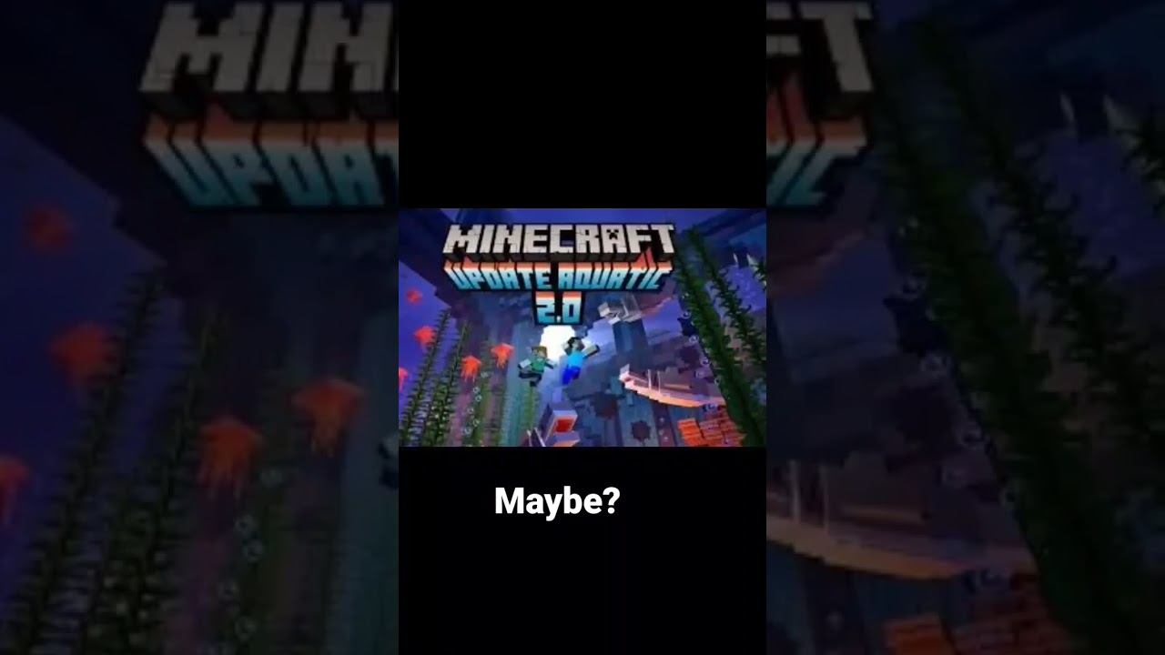MINECRAFT AQUATIC UPDATE