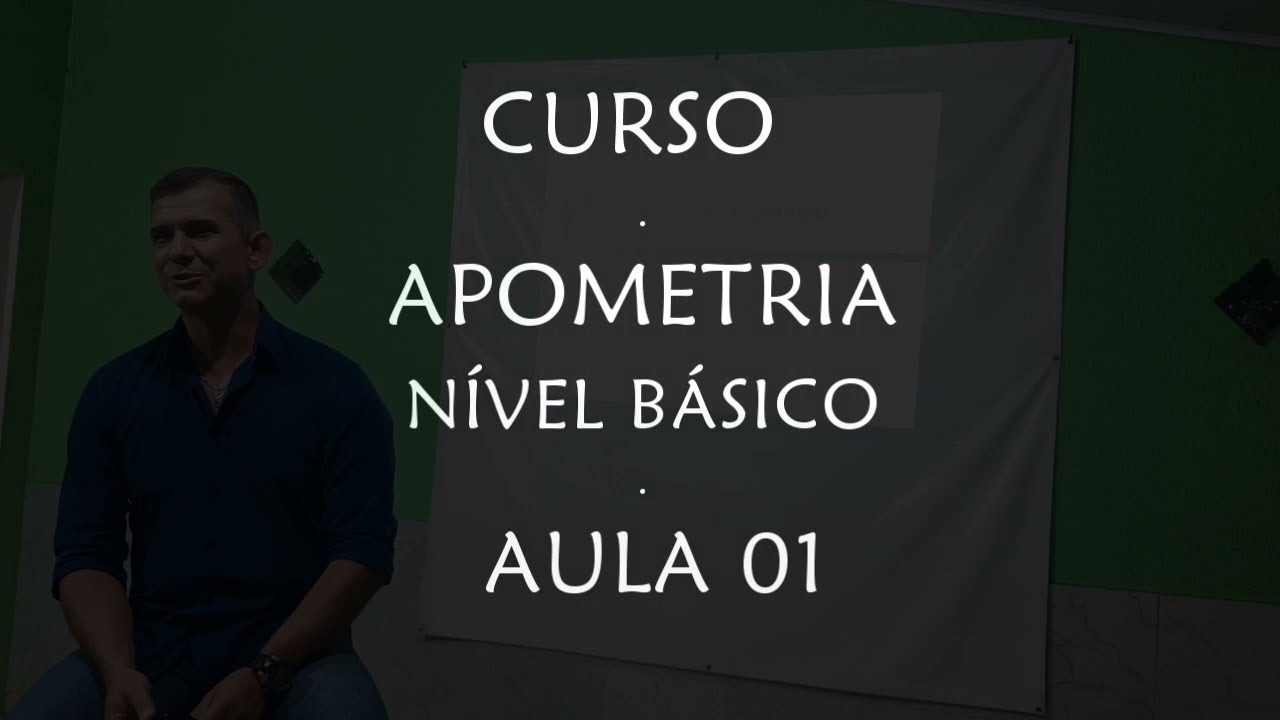 CURSO: APOMETRIA - NÍVEL BÁSICO - 1ª AULA