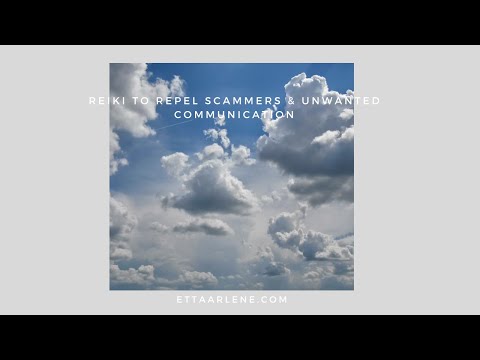 **Special Request Reiki To Repel Scammers And Unwanted Communication