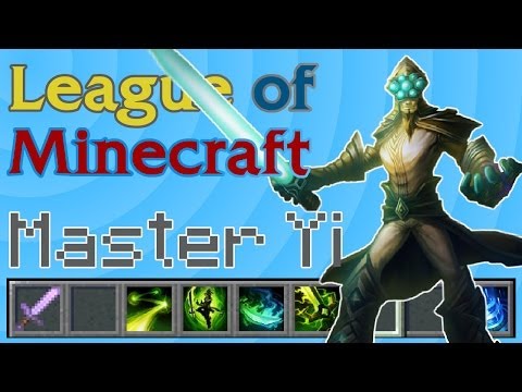 Master Yi in Minecraft 1.8 - League of Minecraft Champion Spotlight