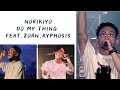 NORIKIYO/DO MY THING feat.ZORN,Kyphos!s