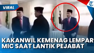 Kakanwil Kemenag NTB Lempar Gagang Mic saat Lantik Pejabat, Begini Klarifikasi Zamroni Aziz