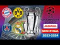 Resmi‼️Pertandingan Semifinal Liga Champions Eropa 2024 ~ MUNCHEN VS REAL MADRID ~ DORTMUND VS PSG