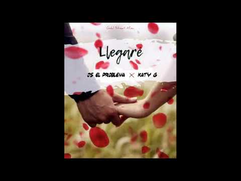 Js El Problema ❌ Katy G - Llegaré (Prod By. Ajey)