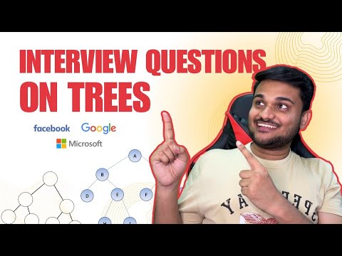 Trees Interview Question Patterns | Cheatsheet for interview preparation | Coding Interviews