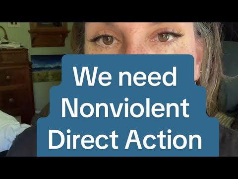 Let’s talk EFFECTIVE Nonviolent Direct Action Training