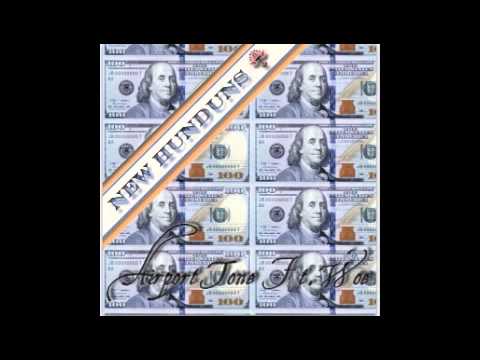 AIRPORT TONE FT WOE - "NEW HUNDUNS"