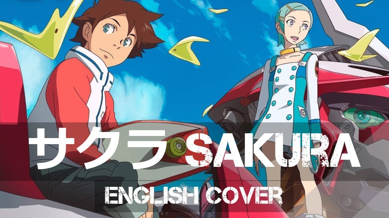 〖AirahTea〗Eureka Seven OP - サクラ Sakura (ENGLISH Cover)