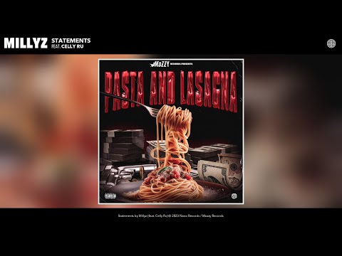 Millyz - Statements (Official Audio) (feat. Celly Ru)